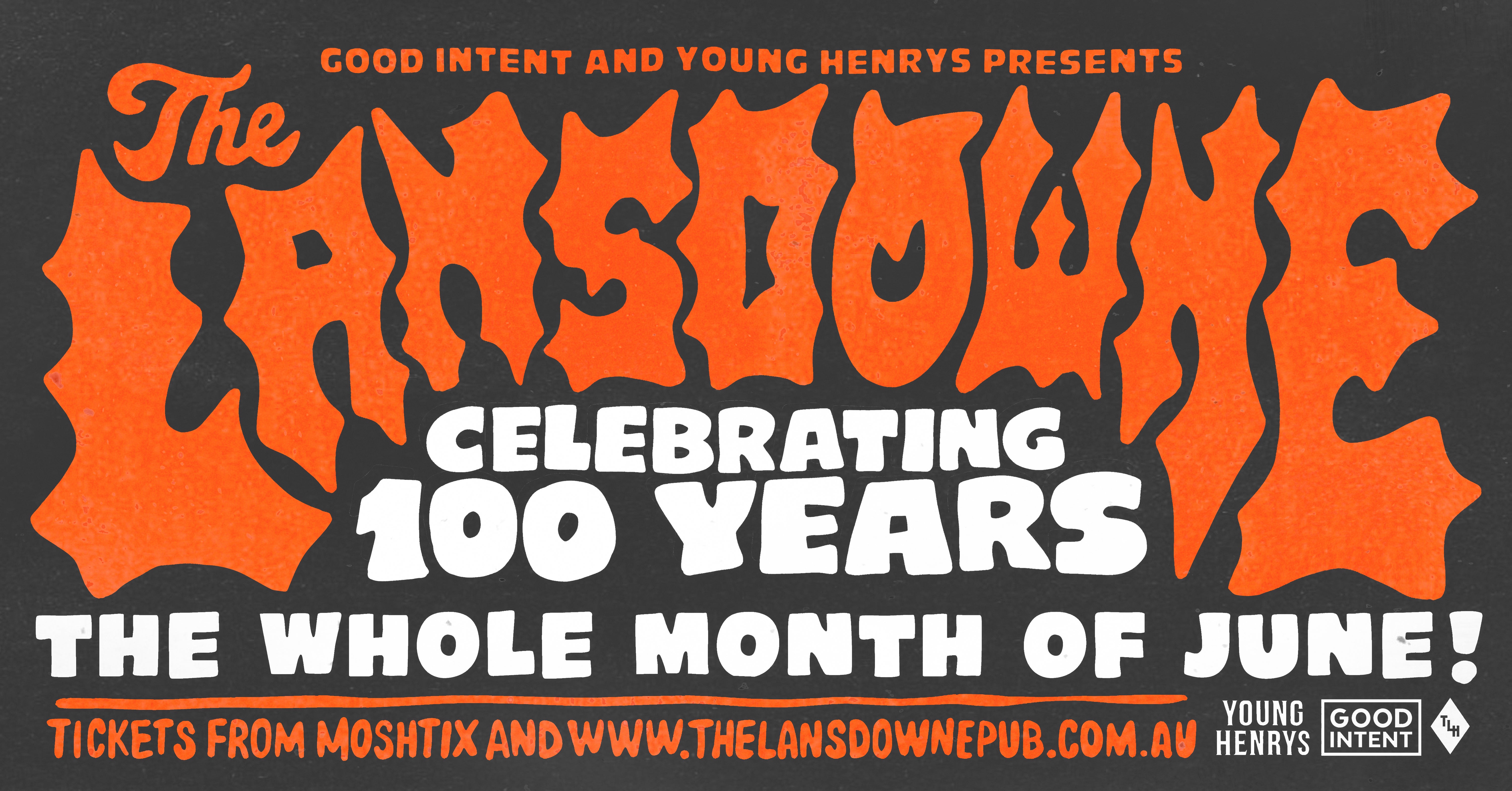The Lansdowne Hotel Is Celebrating 100 Years This June With An Epic Lineup Of Music!